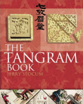 The Tangram Book by Jerry Slocum at al.