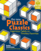 The New Puzzle Classics: Ingenious Twists on Timeless Favorites (Mensa) by Serhiy Grabarchuk